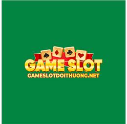 gameslotdoithuongnet